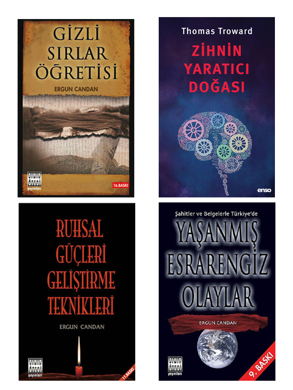 Zihnin Yaratıcı Doğası - Esrarengiz Olaylar - Ruhsal Güçleri Geliştirme Teknikleri - Gizli Sırlar Öğretisi 4 Kitap