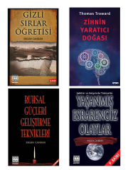 Zihnin Yaratıcı Doğası - Esrarengiz Olaylar - Ruhsal Güçleri Geliştirme Teknikleri - Gizli Sırlar Öğretisi 4 Kitap