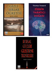 Ruhsal Güçleri Geliştirme Teknikleri - Gizli Sırlar Öğretisi - Zihnin Yaratıcı Doğası 3 Kitap Set