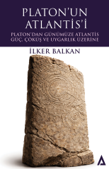 Platon'un Atlantis'i- İlker Balkan